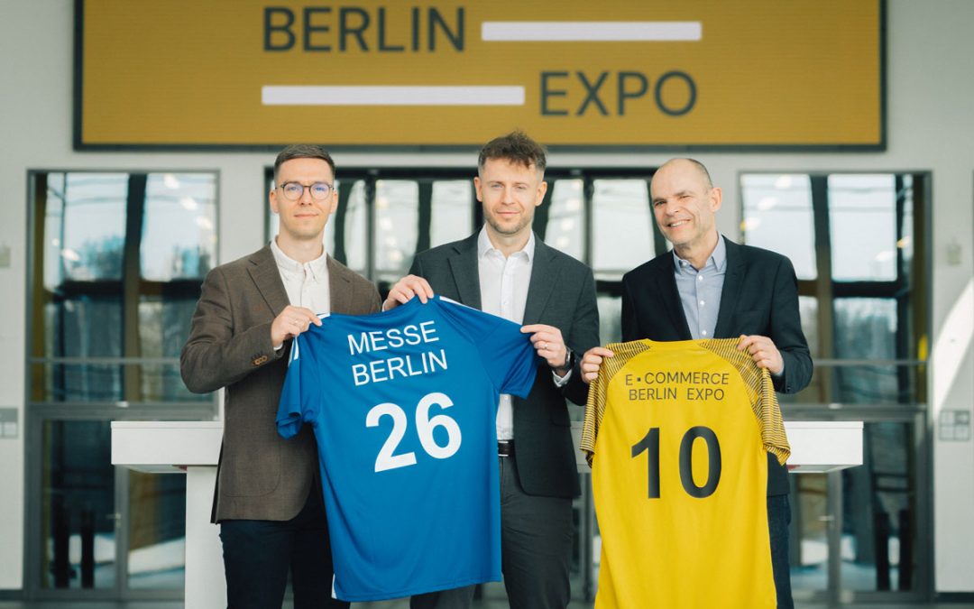 Messe Berlin neuer Gastgeber der E-commerce Berlin Expo
