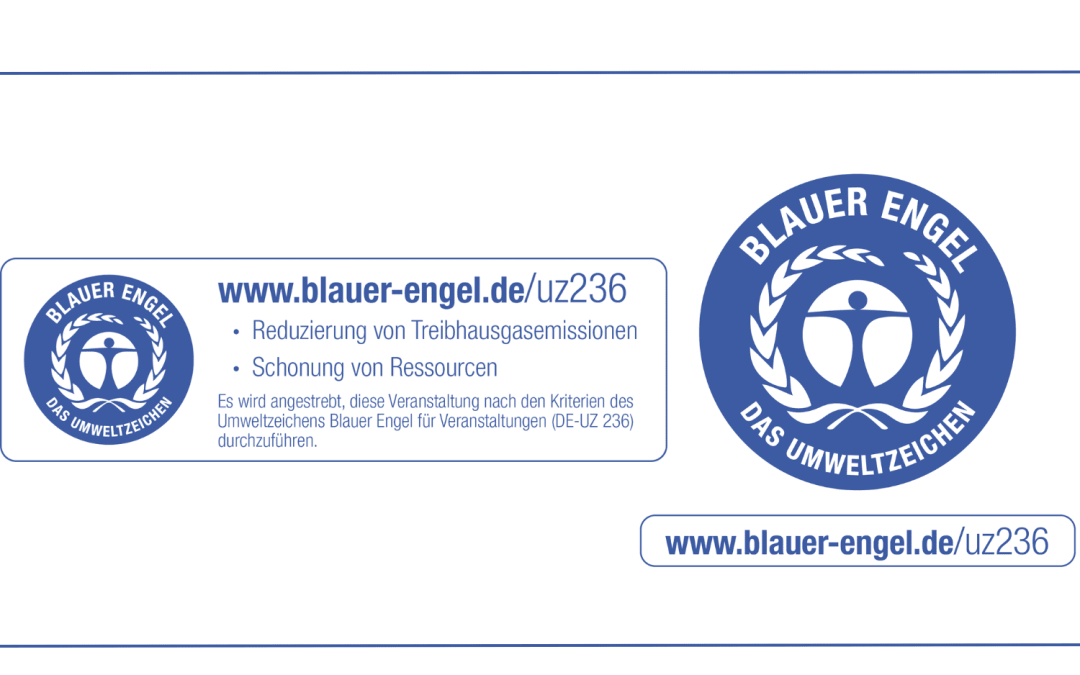 Neues Umweltzeichen „Blauer Engel“ für nachhaltige Veranstaltungen